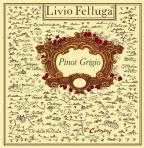 Livio Felluga - Pinot Grigio 2021 (750)