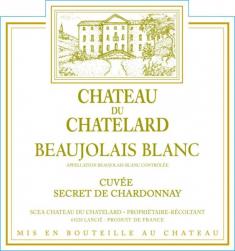 Chateau du Chatelard - Beaujolais Blanc Cuvee Secret de Chardonnay 2018 (750ml) (750ml)