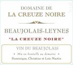 Domaine de la Creuze Noire - Beaujolais Leynes La Creuze Noire 2022 (750)