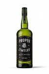 Proper No. Twelve - Irish Whiskey 0 (750)